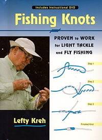 Lefty Kreh's "Fishing Knots"