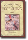 "A Concise History of Fly Fishing"