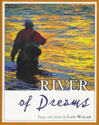 Lani Waller River of Dreams
