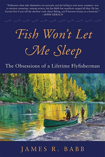 James Babb Fish Won't Let Me Sleep Book