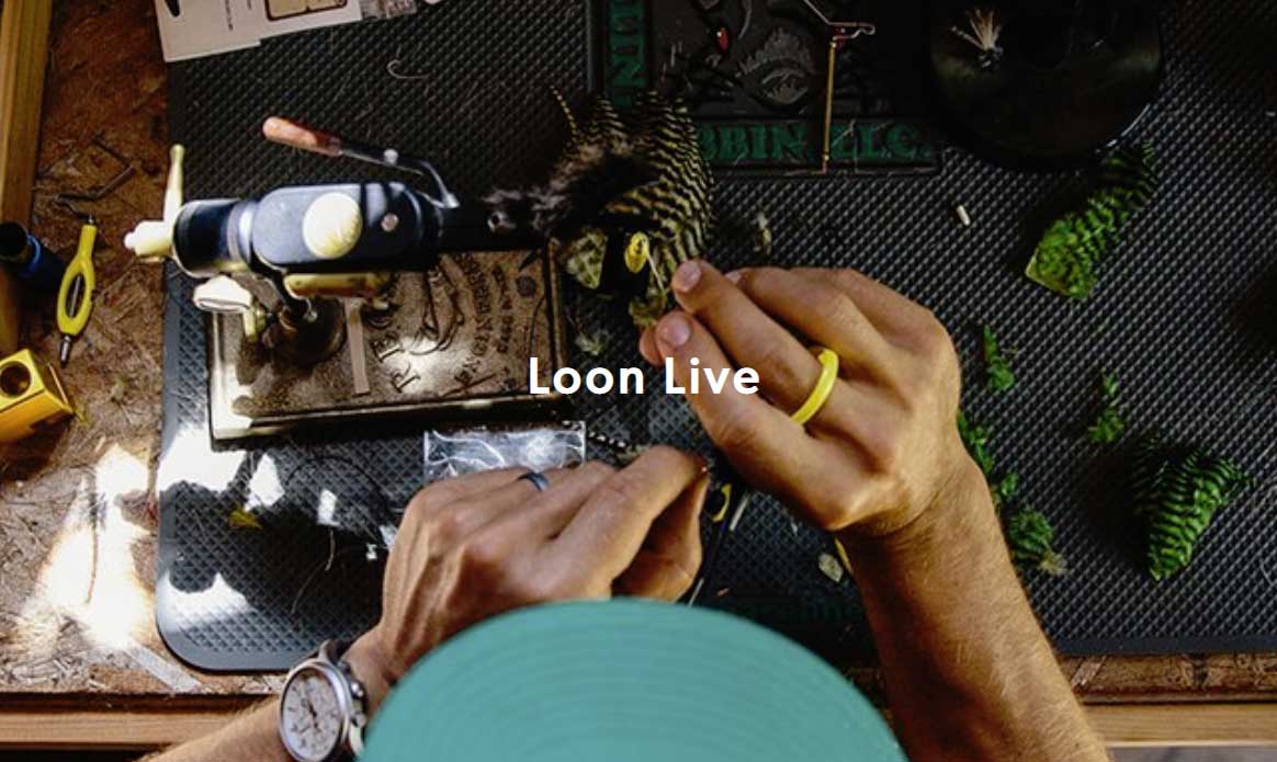 Loon Live Fly Tying Demo