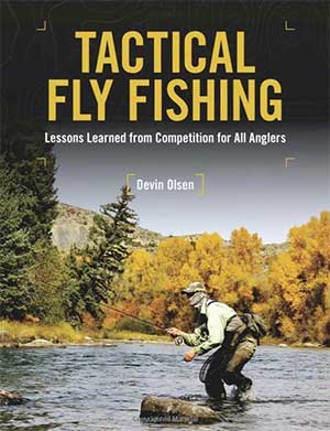 Devin Olsen Tactical Fly Fishing Book