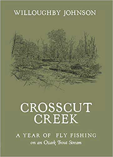Crosscut Creek Fly Fishing Book