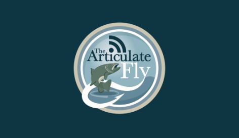 The Articulate Fly Podcast