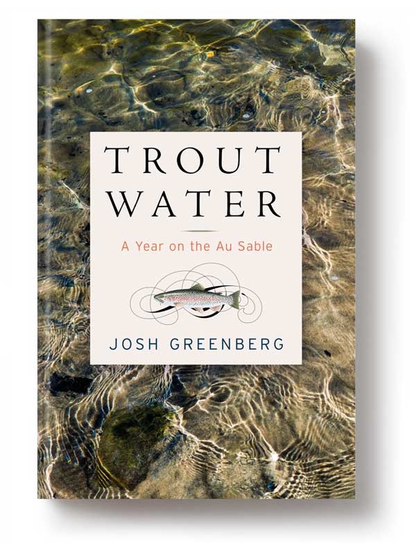Trout Water Josh Greenberg Book