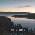 Every Edge An Altar: Reviewing Michael Garrigan's "River, Amen"