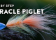 Tying Tuesday: Miracle Piglet