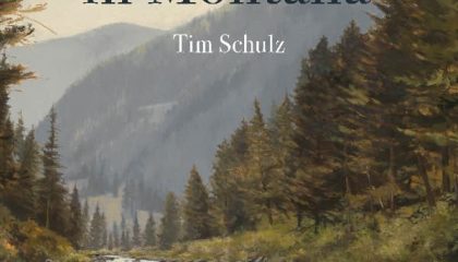 Book Excerpt: A Cast Away in Montana