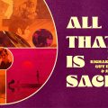 New Film: All That Is Sacred