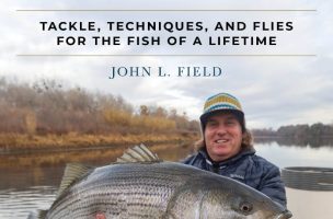 Book Excerpt: “Fly Fishing for Trophy Striped Bass: Tackle, Techniques, and Flies for the Fish of a Lifetime”