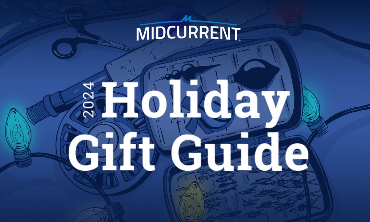 MidCurrent 2024 Fly Fishing Holiday Gift Guide