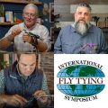 34th Annual International Fly Tying Symposium is THIS Weekend